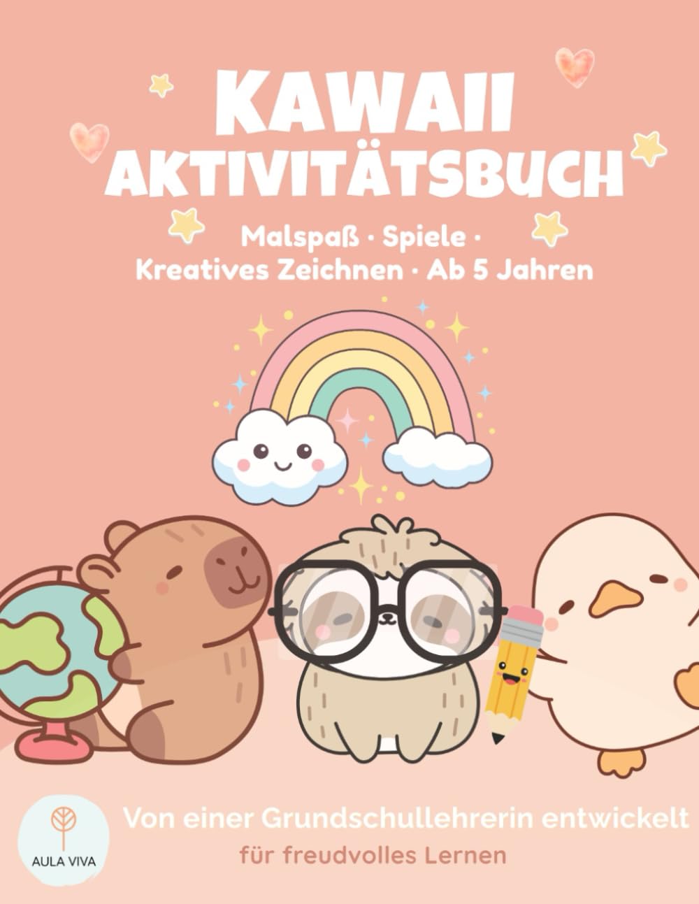 Kawaii Aktivitätsbuch: Malspaß · Spiele · Kreatives Zeichnen · Ab 5 Jahren