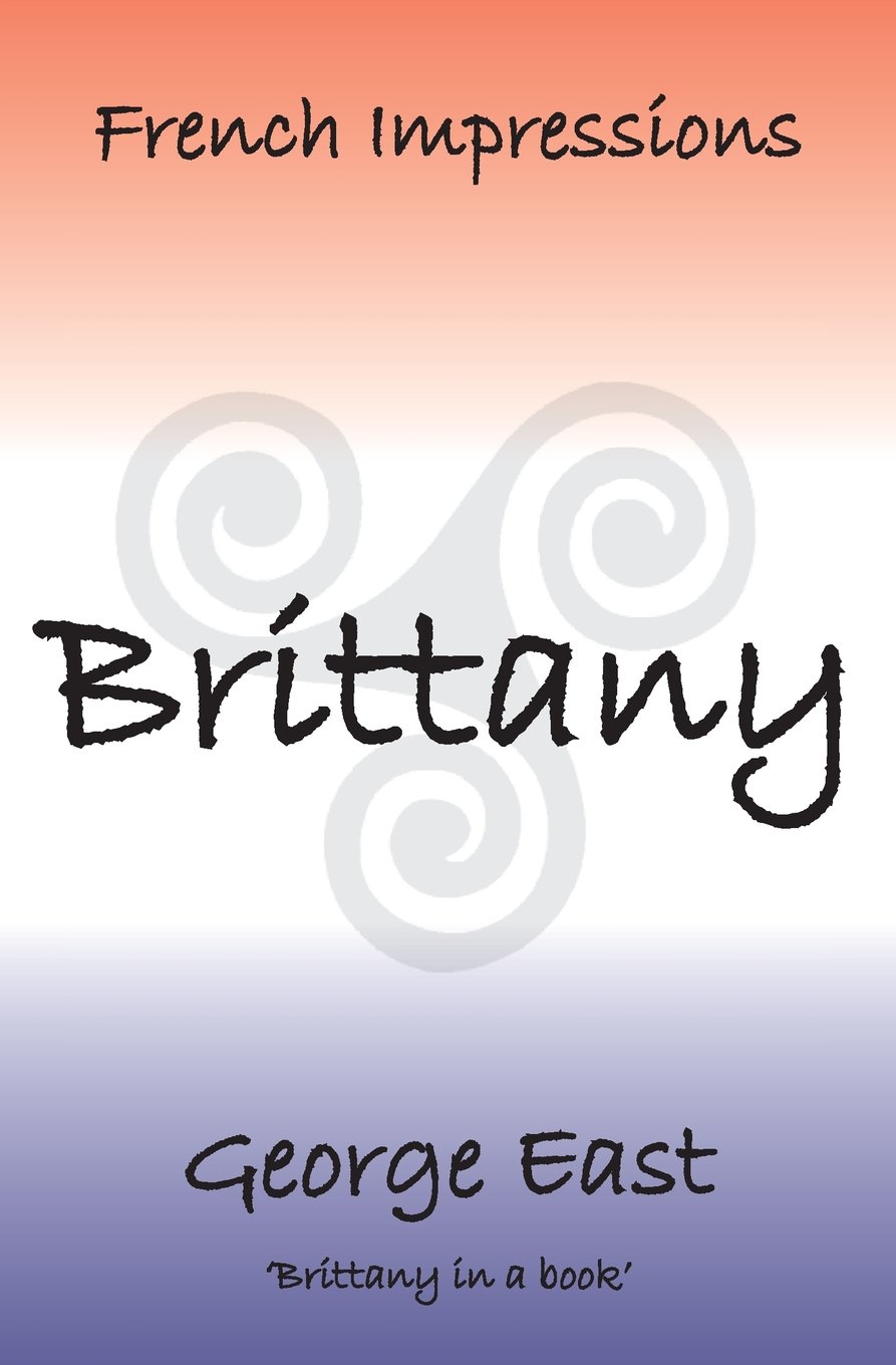 French Impressions: Brittany: Brittany in a book: 1