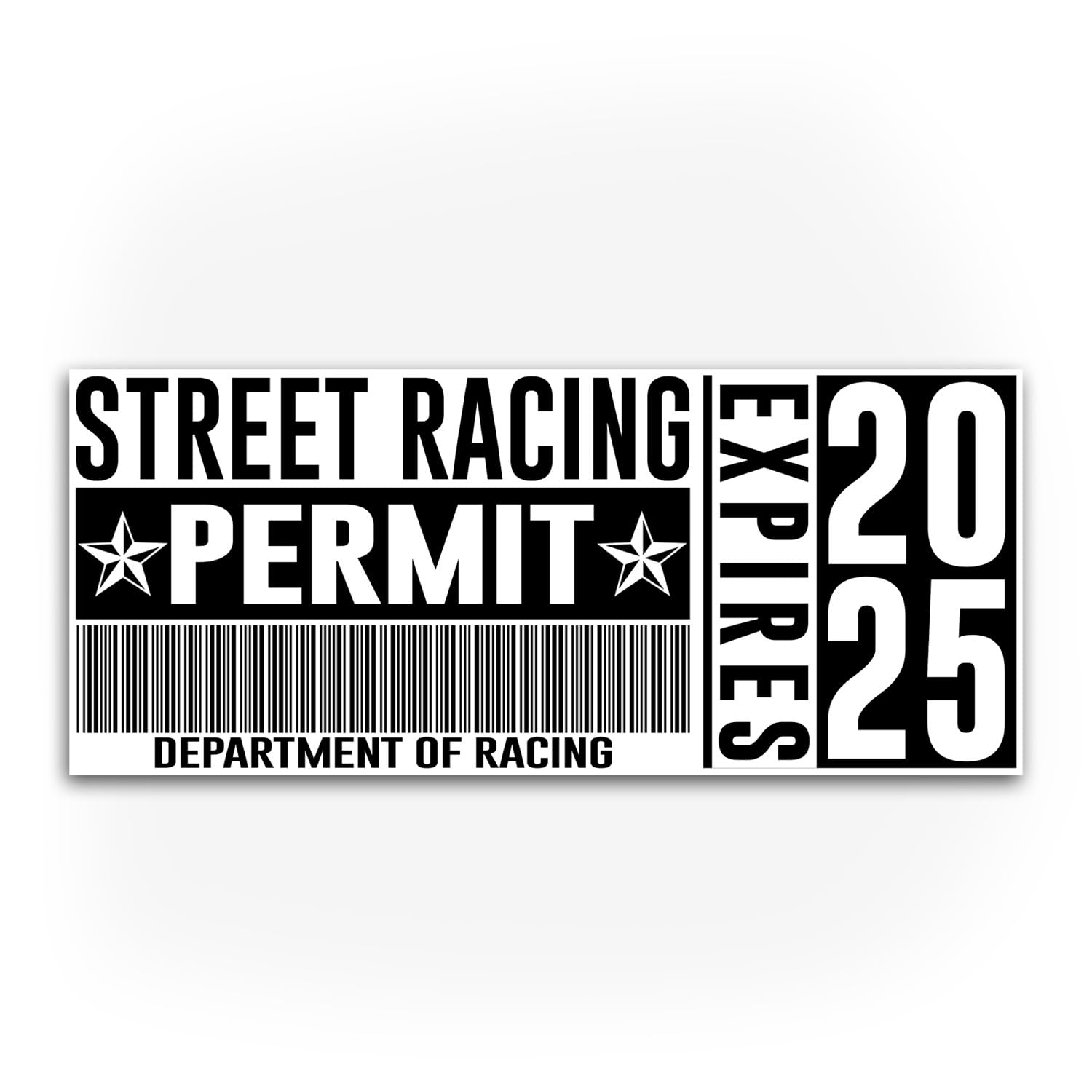 Street Racing Permit Sticker 2025 Racing Funny Mexico Drag Race gifts for Driver Die Cut Vinyl Sticker for Tumbler, Helmet, Hardhat, Laptop, Phone