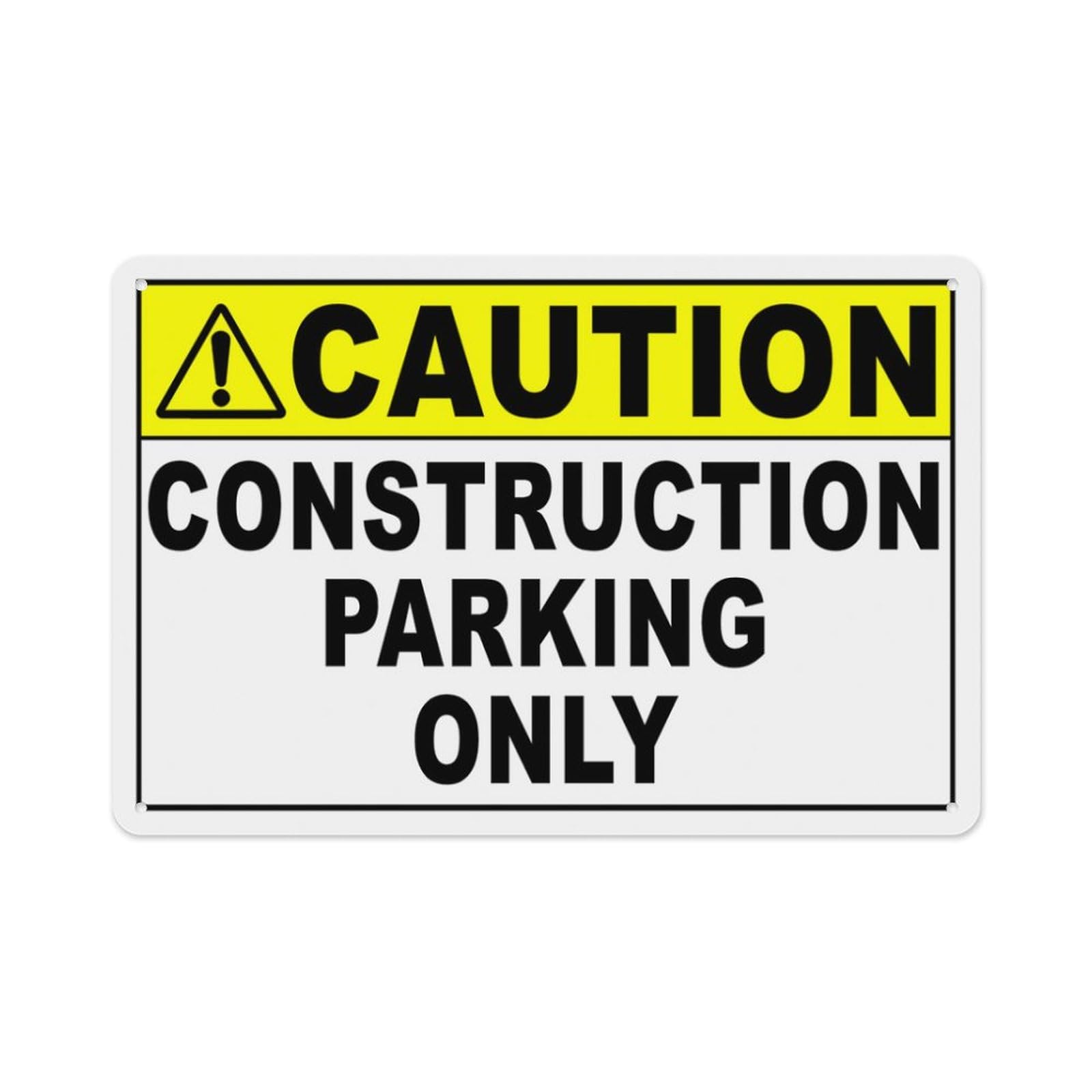 Peiyeety A04 Caution Construction Parking Only Sign Aluminum Tin Warning Signs For Home Outdoor Garden 8X12 Inches