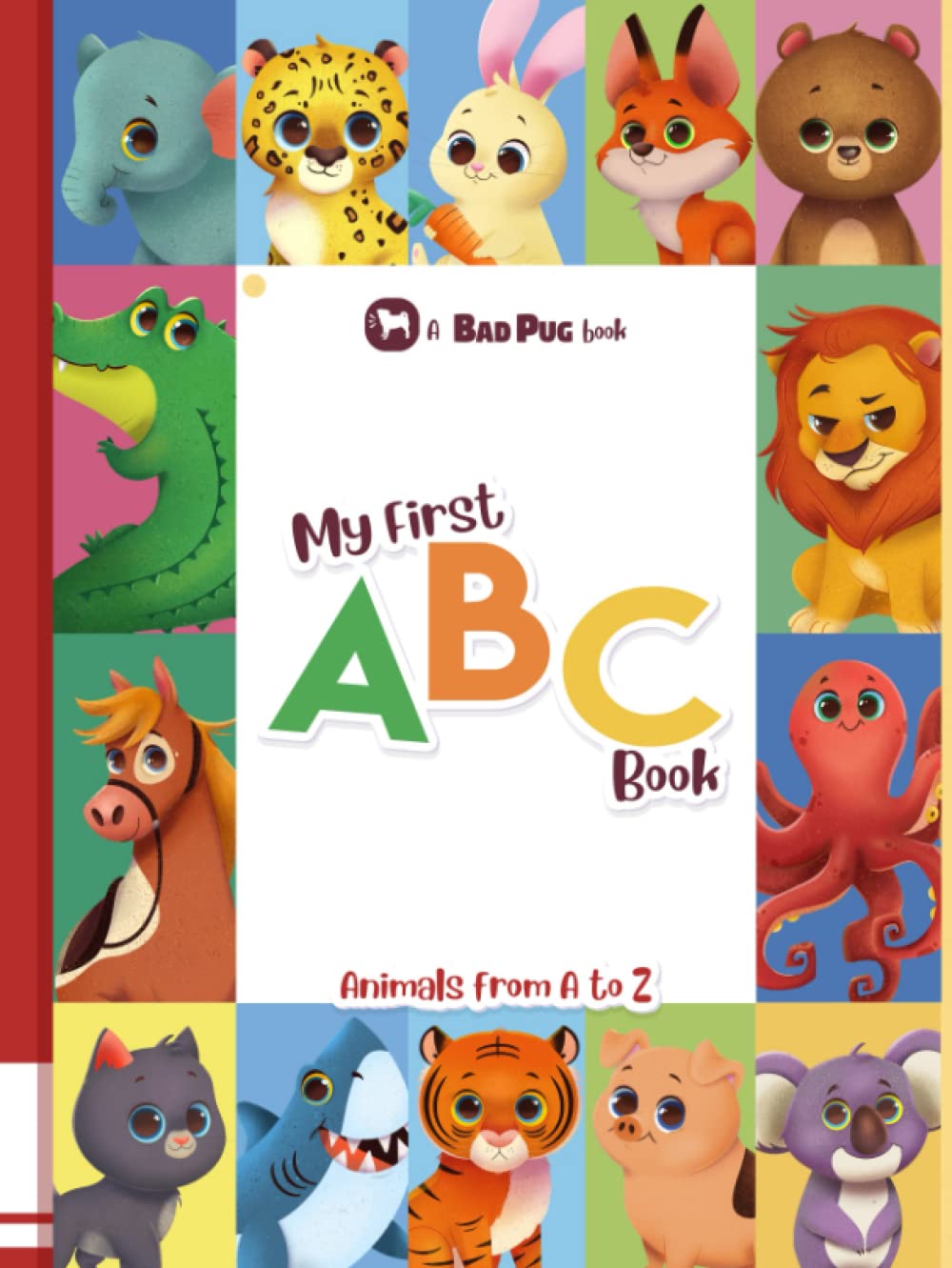 My First ABC - Animals from A to Z