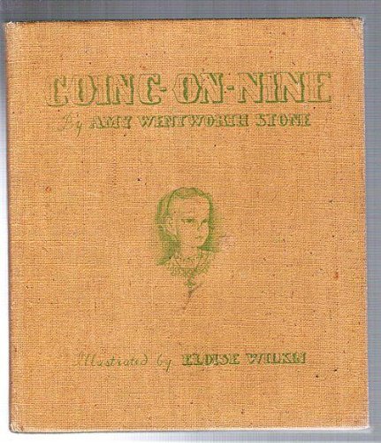 Going-On-Nine B000KE6H8A Book Cover