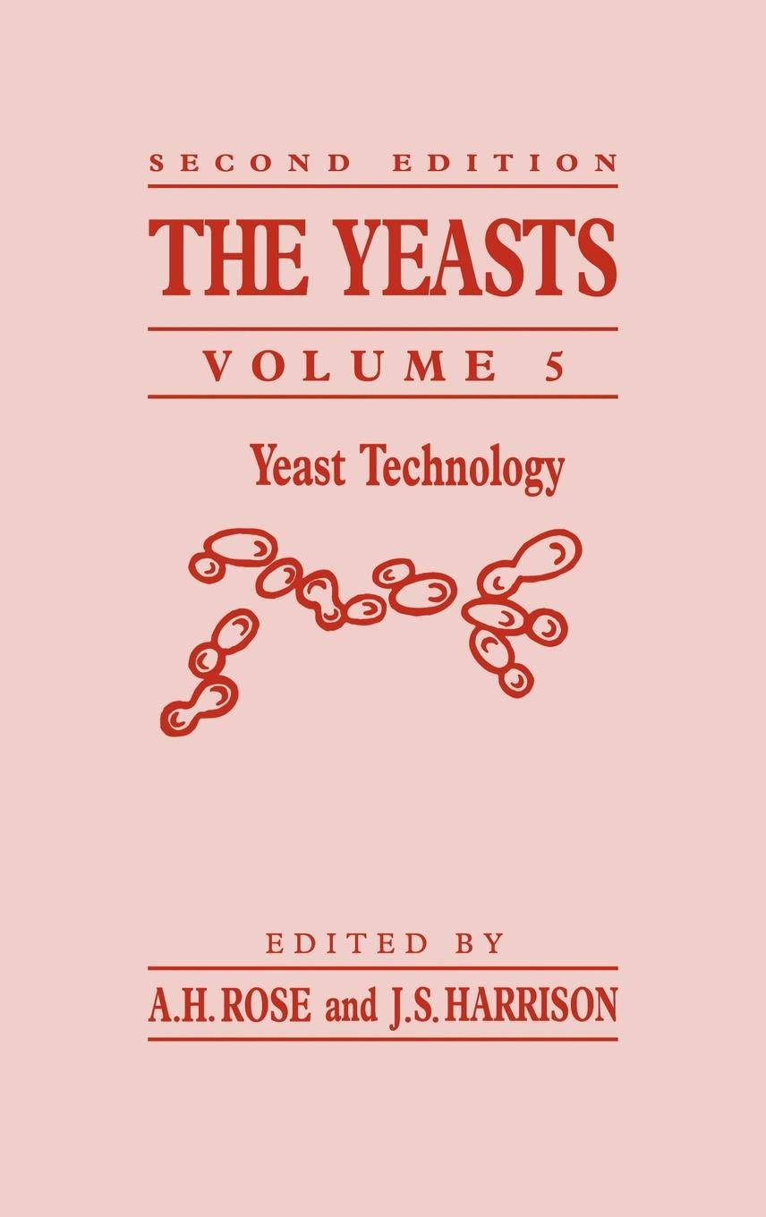 The Yeasts: Yeast Technology (Volume 5)