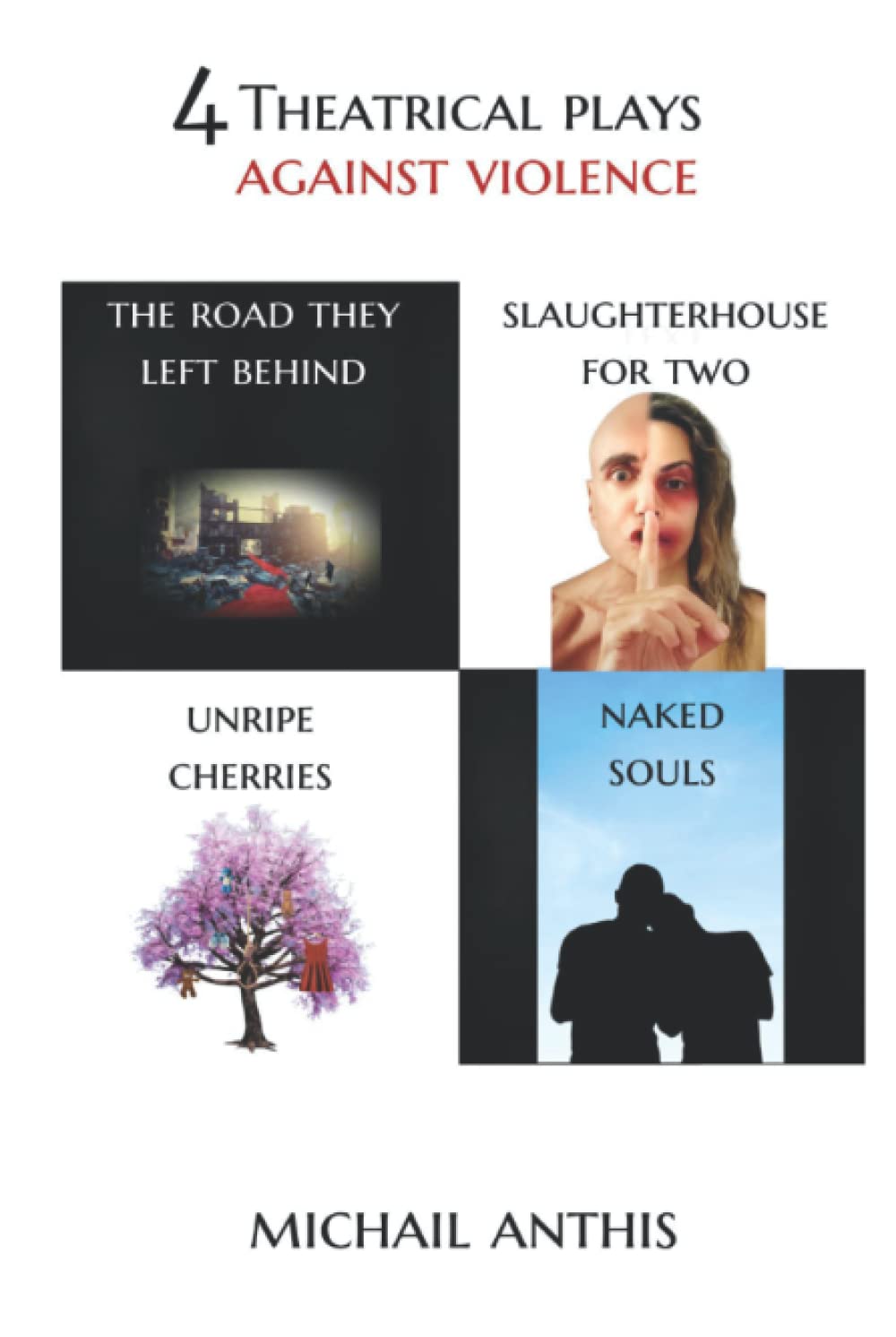 4 Theatrical Plays against Violence