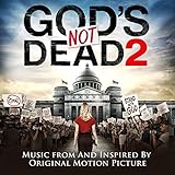 God's Not Dead 2 (Music from and inspired by the Original Motion Picture) -  Columbia Records Group