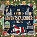 Der Krimi-Adventskalender Leipzig: Mordsverdächtig in 24 Akten. Ein Fall in deiner Nähe