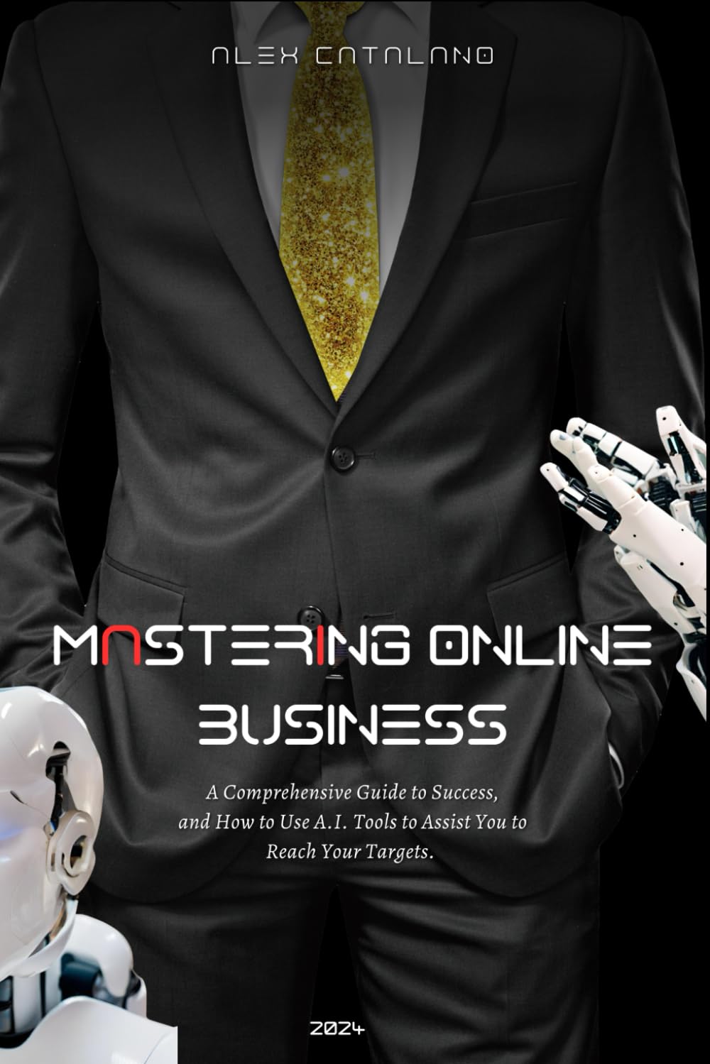 Mastering Online Business: A Comprehensive Guide to Success