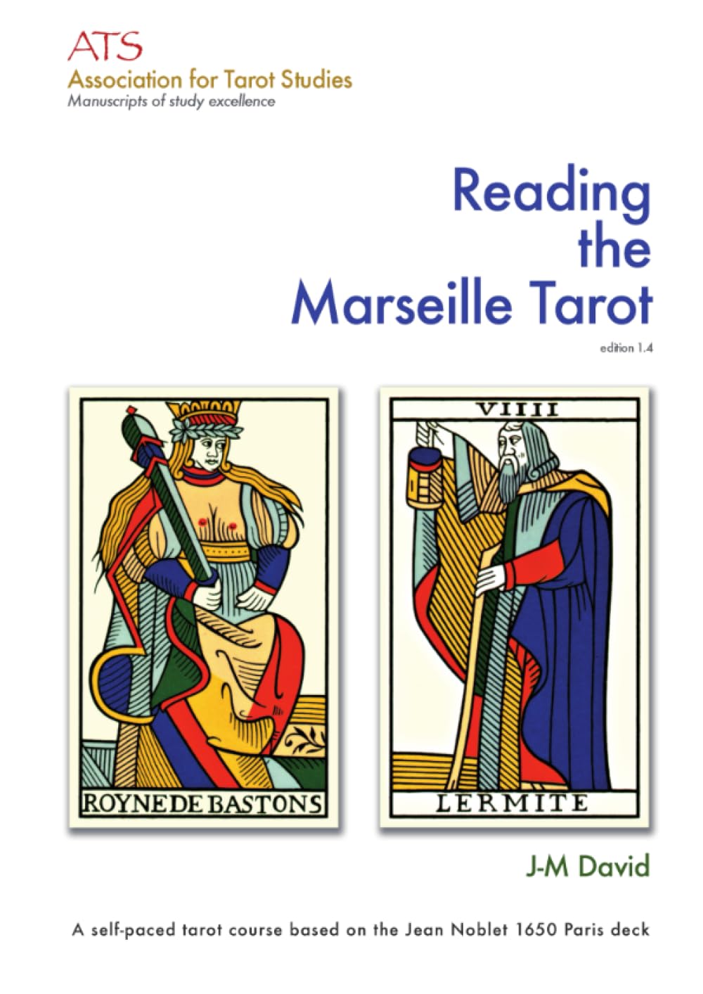 Reading the Marseille Tarot