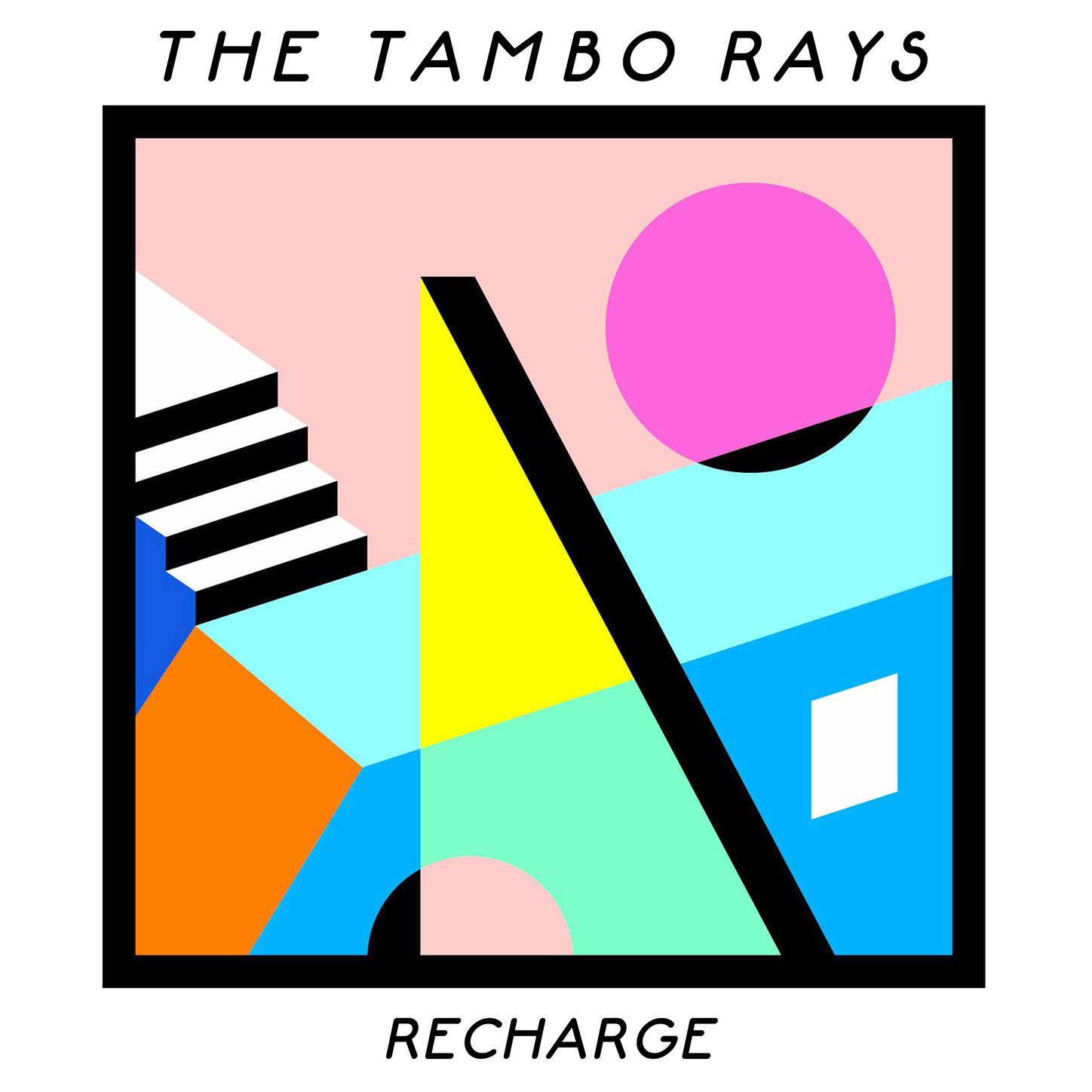 The Tambo Rays