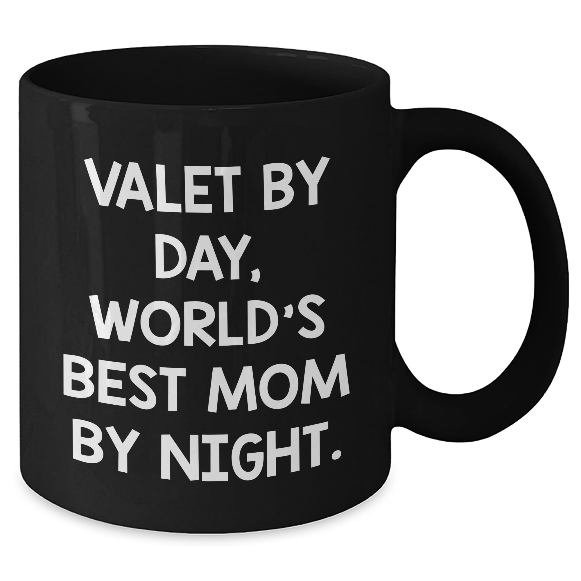 Valet Gifts for Him, Funny Black Coffee Mug for Christmas, Valet By Day, World's Best Mom By Night, Gifts from Men, Unique Valet Present