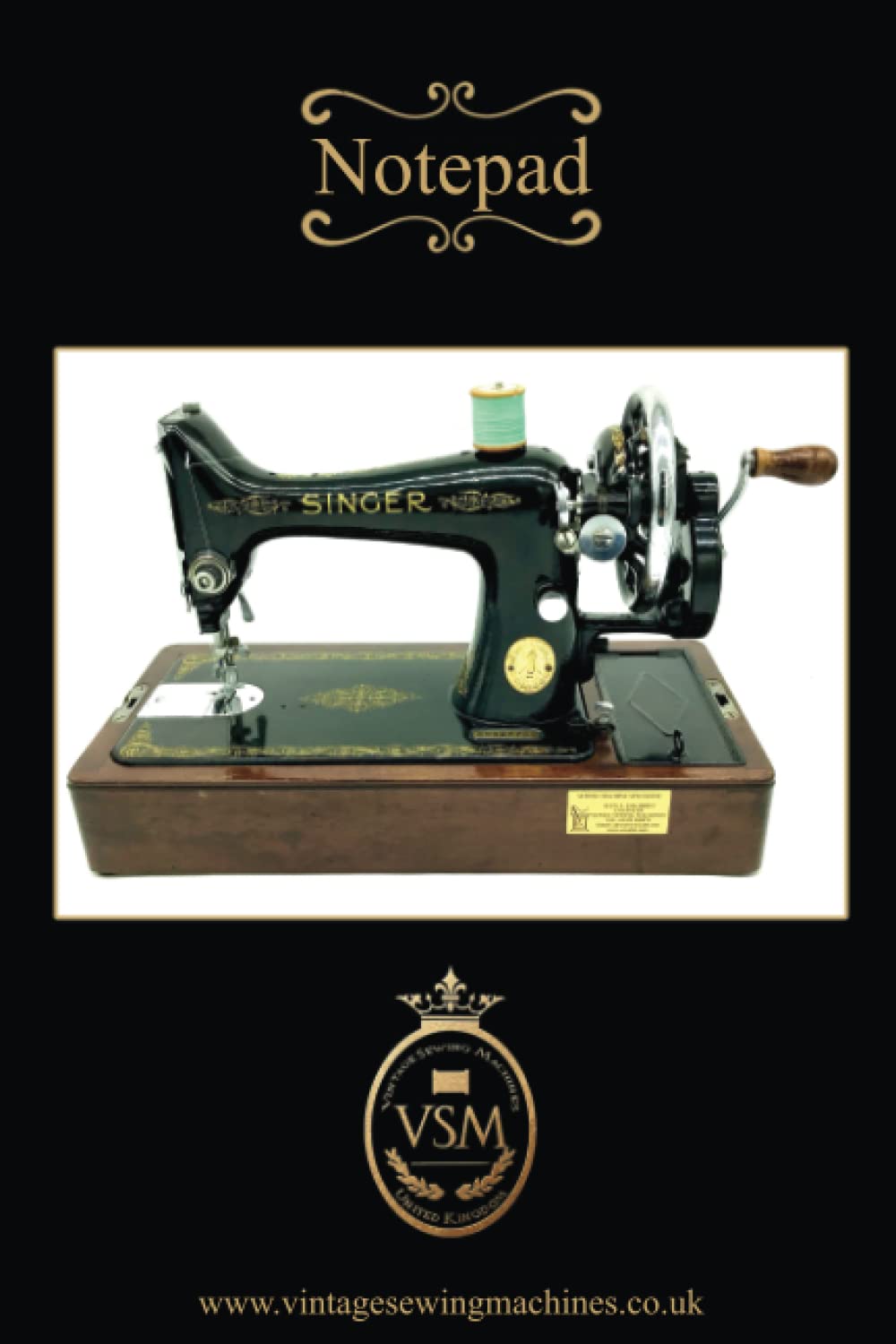 Singer 99k Antique Sewing Machine Notepad / Notebook Paperback – Notebook, 29 January 2023