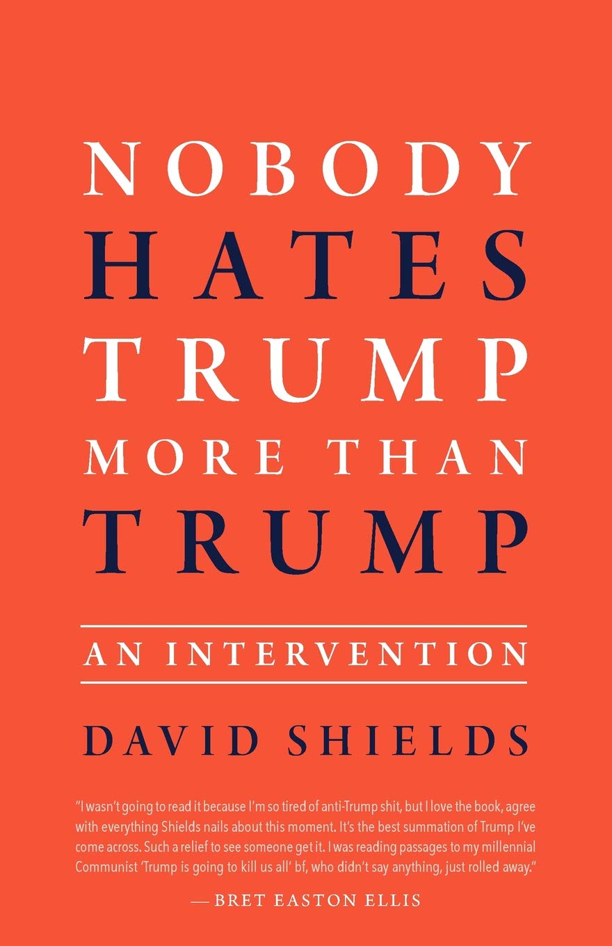 Nobody Hates Trump More Than Trump: An Intervention