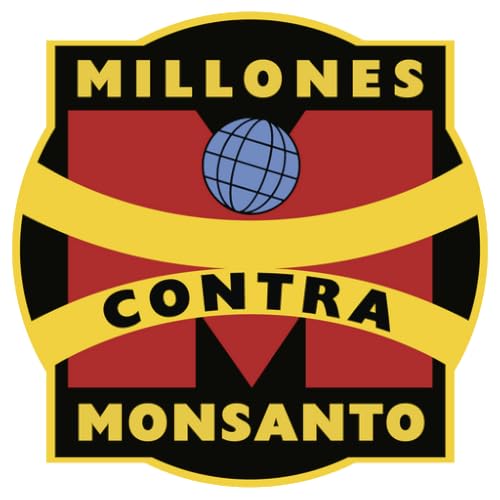 Millones contra Monsanto