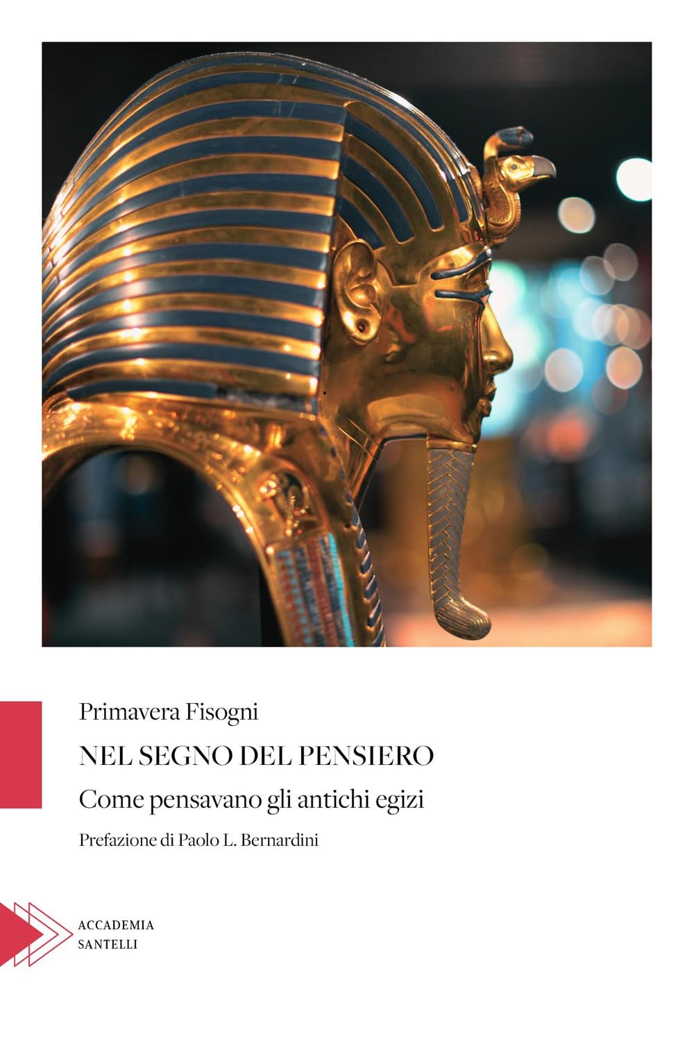 Nel Segno Del Pensiero (Come Pensavano Gli Antichi Egizi) - 4