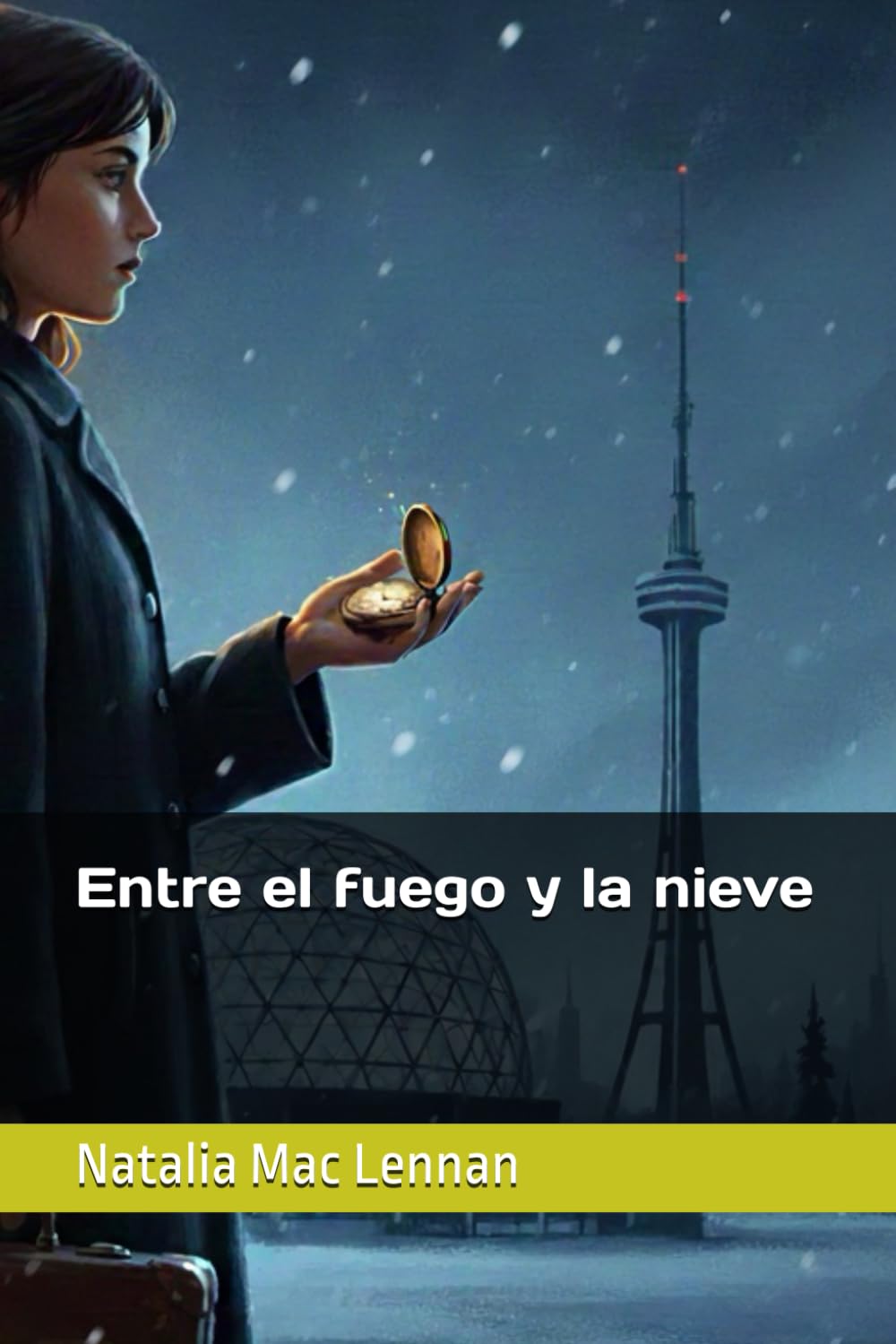 Entre el fuego y la nieve