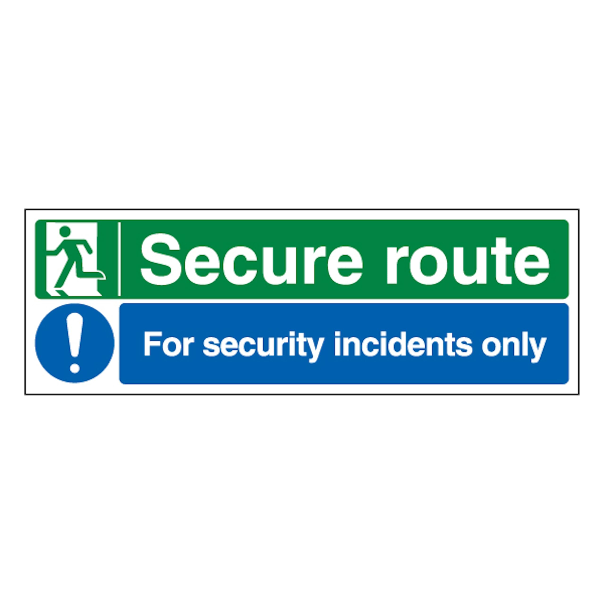 V Safety Secure Route Left/Security Incidents Only 300 x 100 mm - 2mm Super-Tough Rigid Plastic Safety Sign