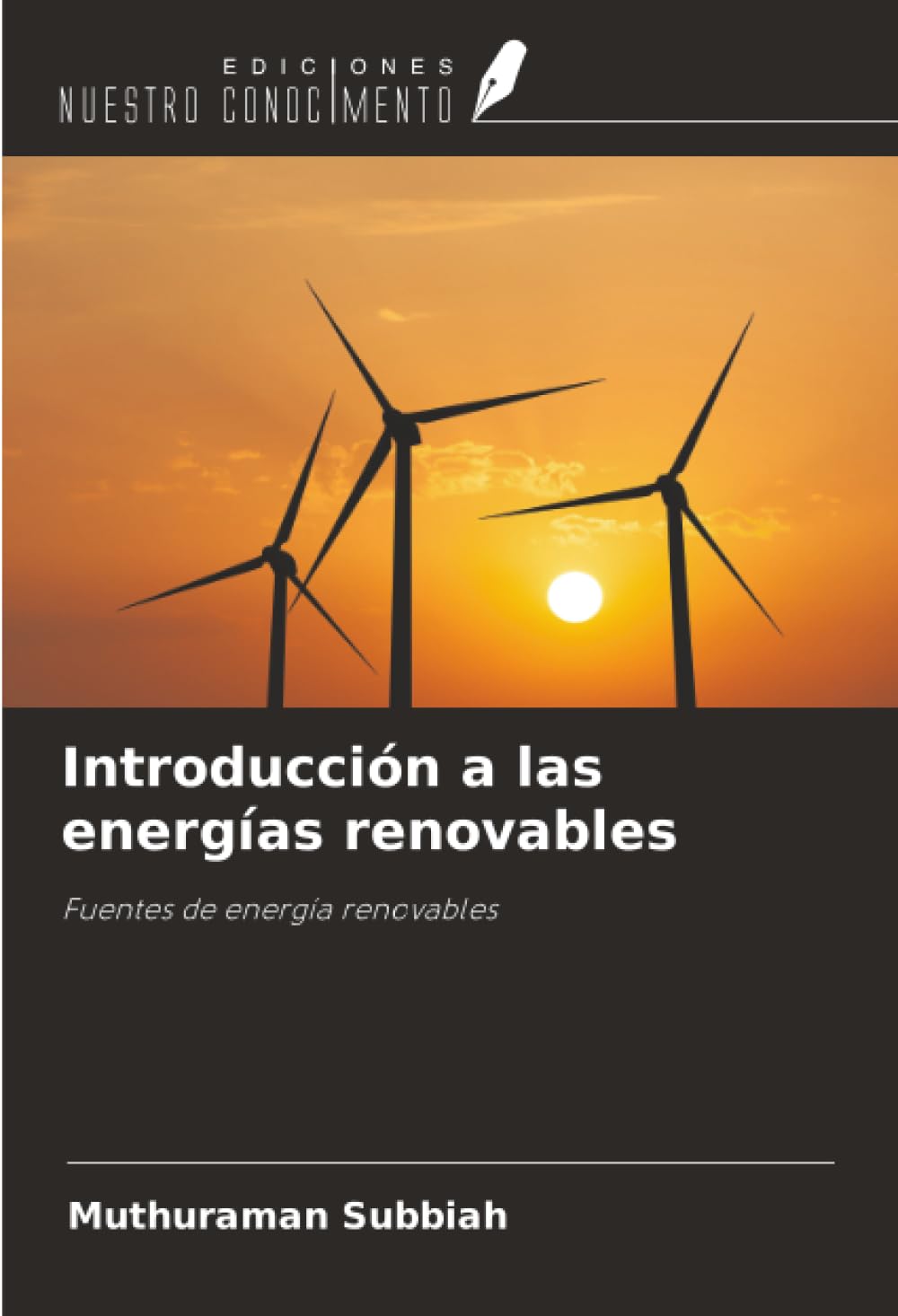 Introducción a las energías renovables: Fuentes de energía renovables