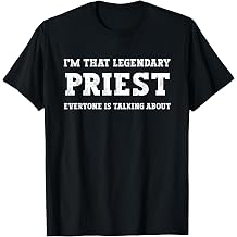 Funny I'm that Legendary Priest T-Shirt