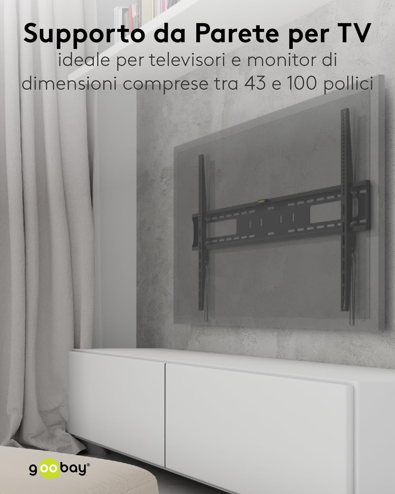 Goobay 49892 - Supporto da parete per TV Pro FIXED (XL), da 43" a 100", 75 kg, fissaggio semplice e sicuro, standard Vesa QLED/LED, colore: Nero