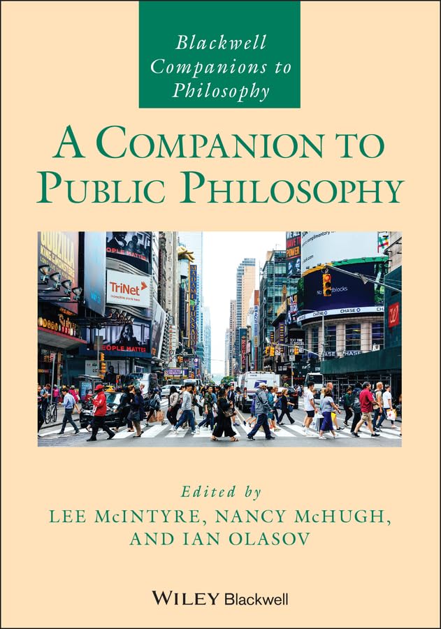 A Companion to Public Philosophy Enrichissez Vos Débats Citoyens au Quotidien
