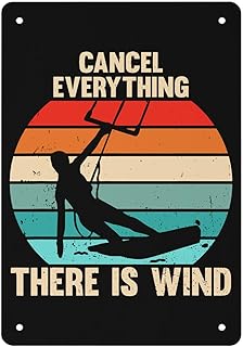 Cancel Everything There is Wind Tin Signs Funny Home Decor for Dining Room