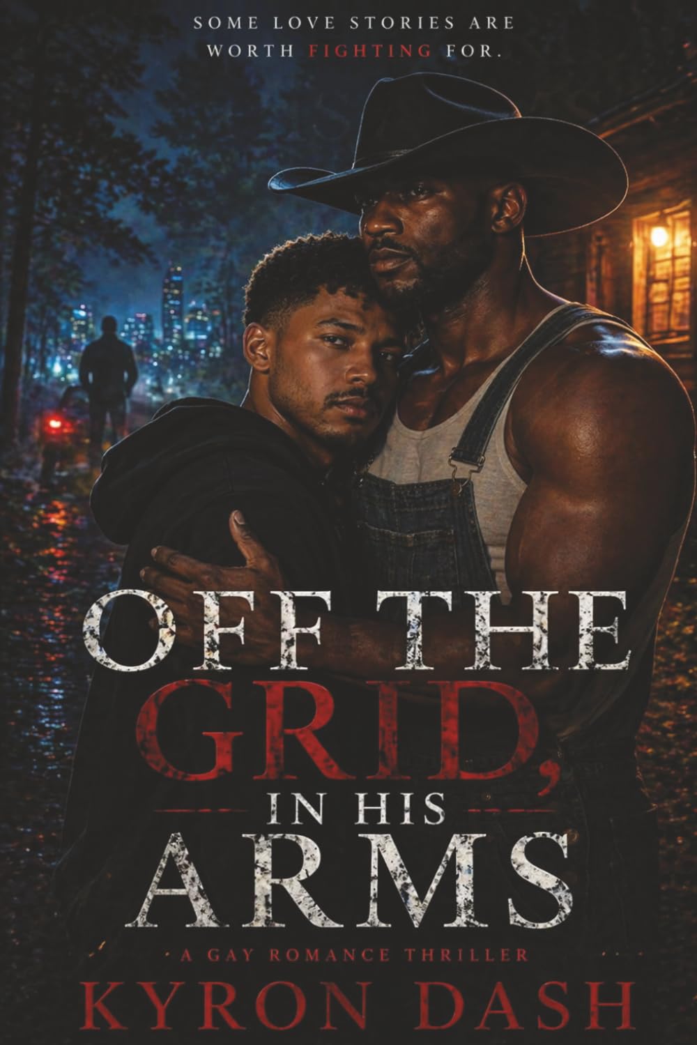 Off the Grid, In His Arms: A Gay Romance Thriller