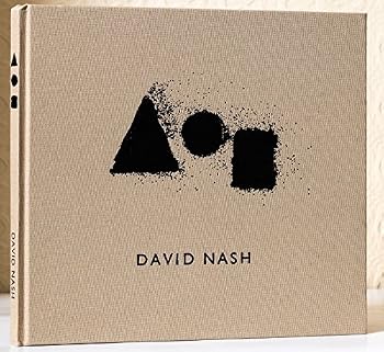 David Nash: Pyramids Rise, Spheres Turn and Cubes Stand Still by David Nash (2005-05-07)