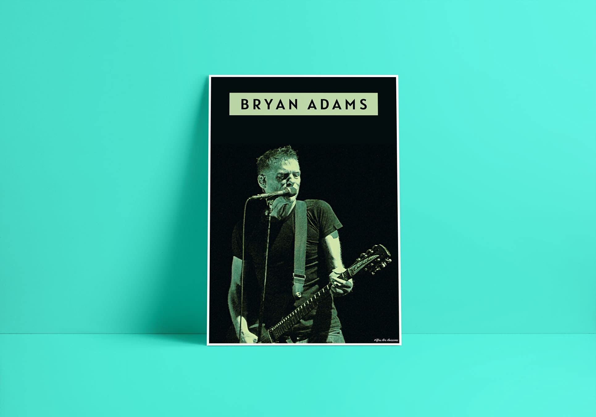 You Are Awesome - Bryan Adams Art Effect Poster Set 1
