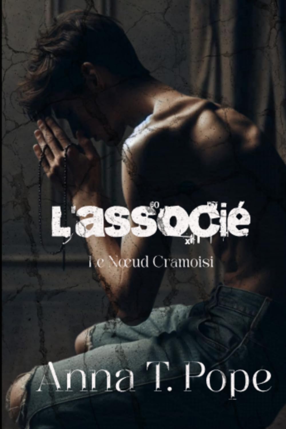 L'associé (The Associate; French Translation): Romance MM sombre, avec différence d'âge et éléments BDSM (Le Nœud Cramoisi)