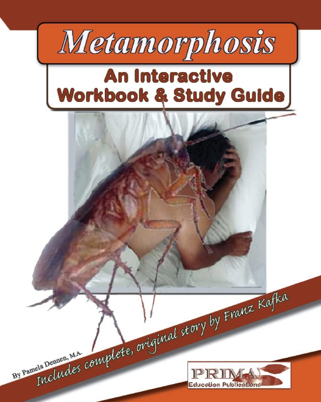 The Metamorphosis.: An Interactive Workbook and Study Guide