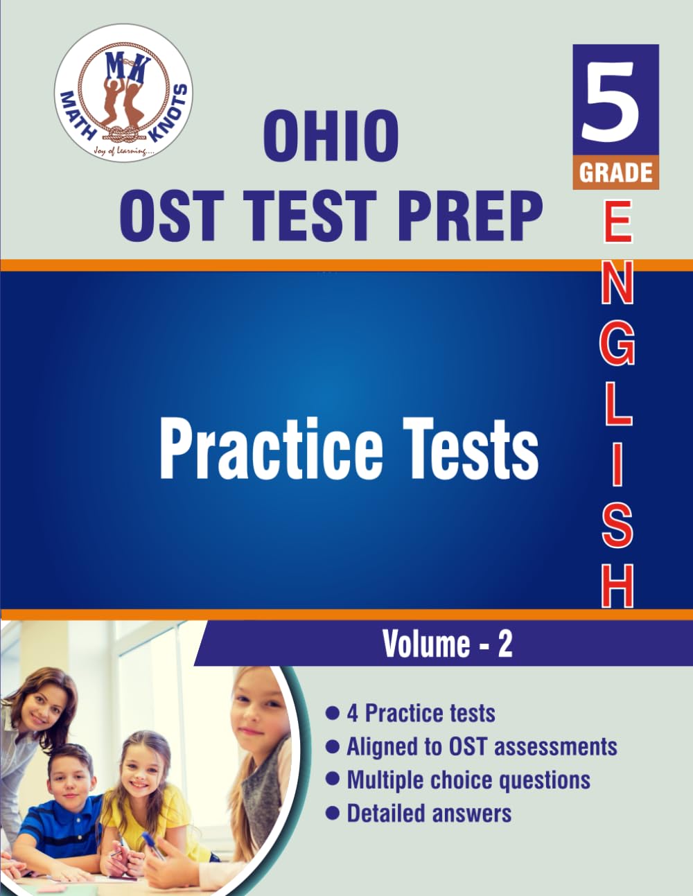 OHIO (OST) ,5th Grade ELA Practice Tests ,Volume 2: Practice Questions and Explanations | Full Length Online Practice Test (OHIO State (OST) by