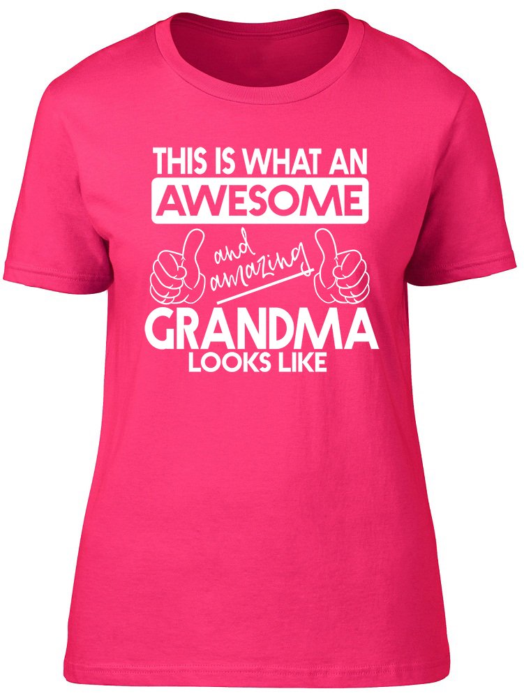 Shopagift This is What an Awesome and Amazing Grandma Looks Like Womens Ladies Short Sleeve T-Shirt Pink
