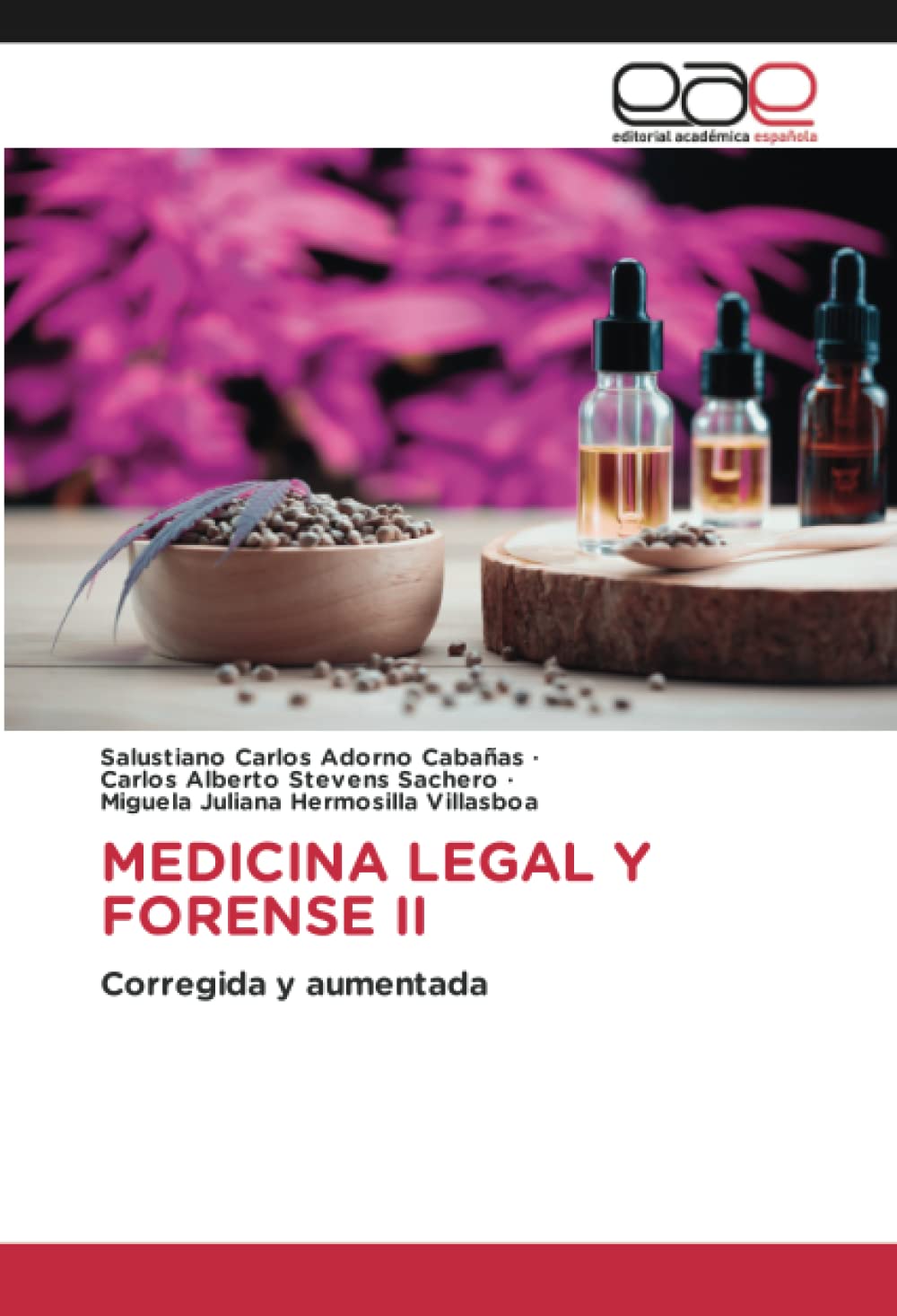 MEDICINA LEGAL Y FORENSE II: Corregida y aumentada