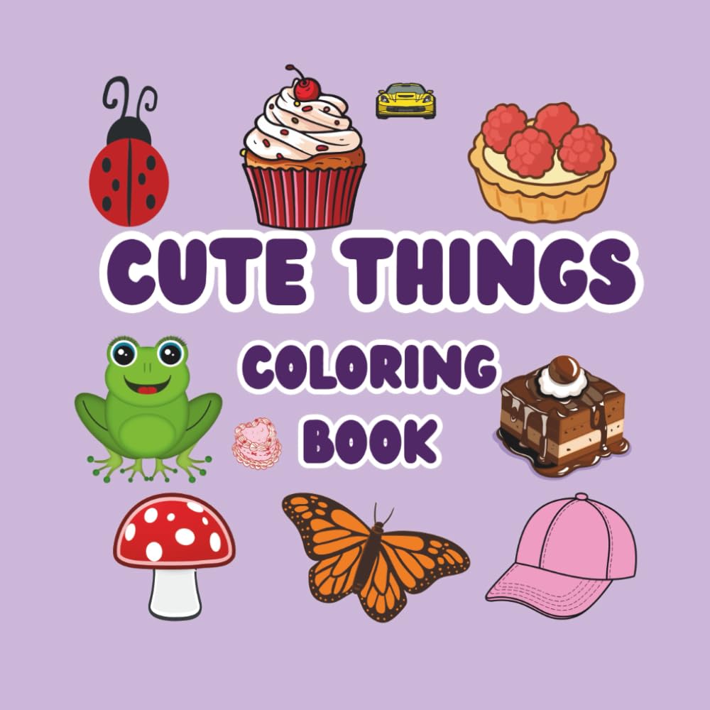 Cute Things Coloring Book