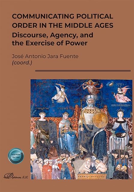 Portada de Communicating political order in the middle ages