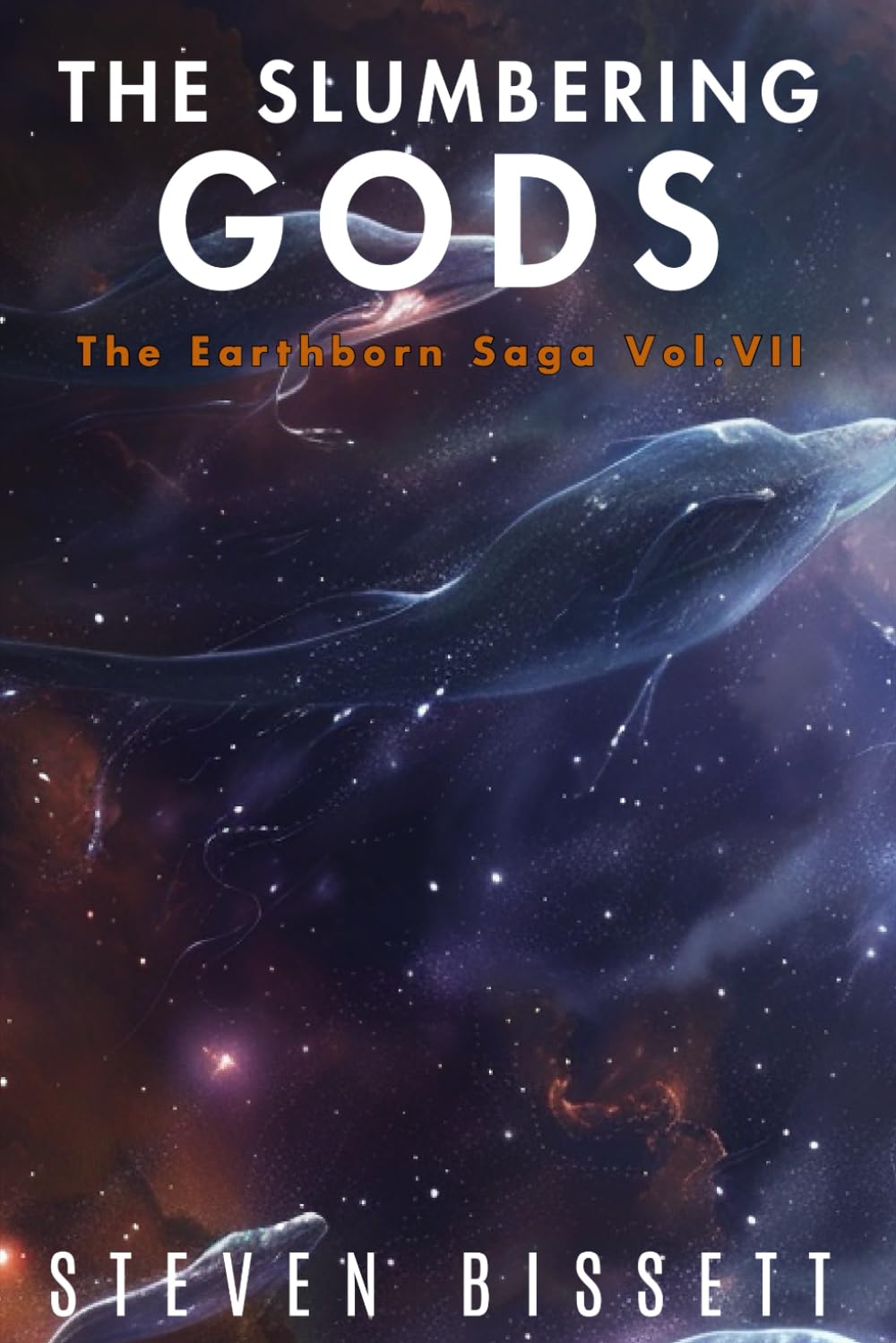 The Slumbering Gods: The Earthborn Saga Vol. VII