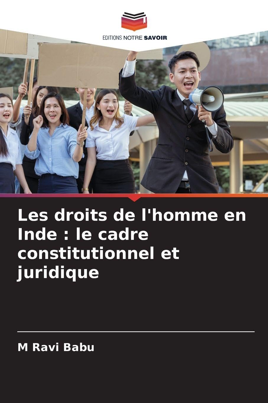 Les droits de l'homme en Inde: le cadre constitutionnel et juridique