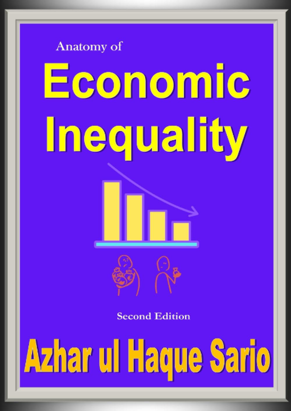 Anatomy of Economic Inequality Second Edition