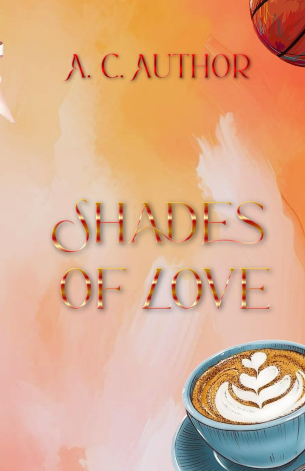 Shades of Love: 1 (Shades Saga)