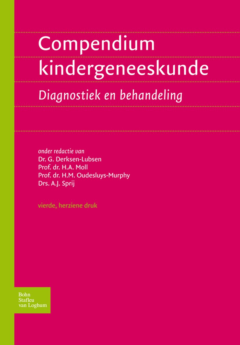 Compendium kindergeneeskunde: Diagnostiek en behandeling (Dutch Edition)