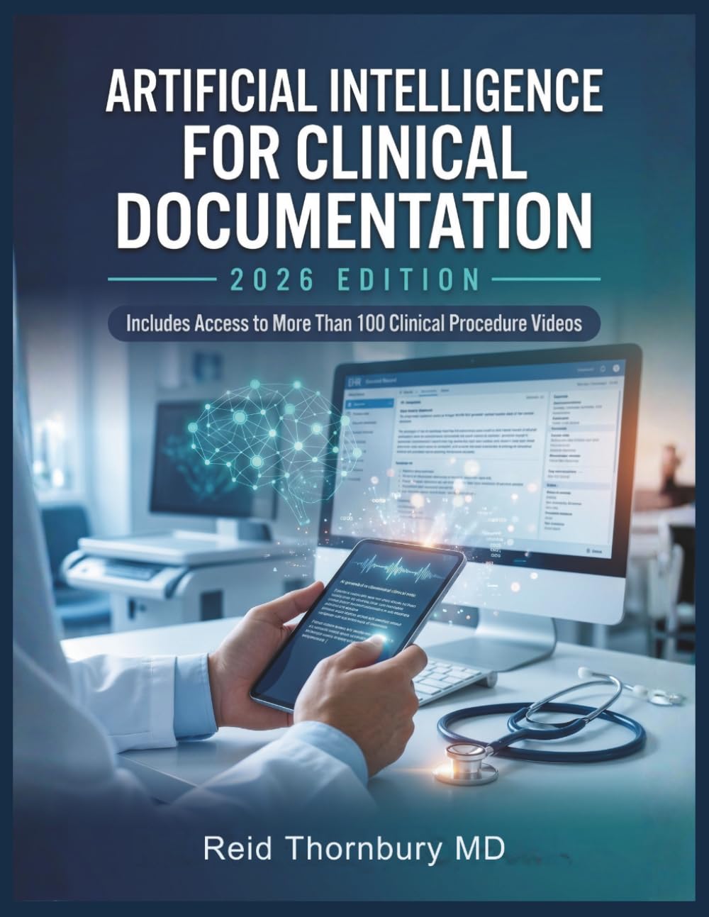 ARTIFICIAL INTELLIGENCE FOR CLINICAL DOCUMENTATION: Principles, Technologies, Evidence, and Implementation Strategies for AI-Powered Documentation in Modern Healthcare