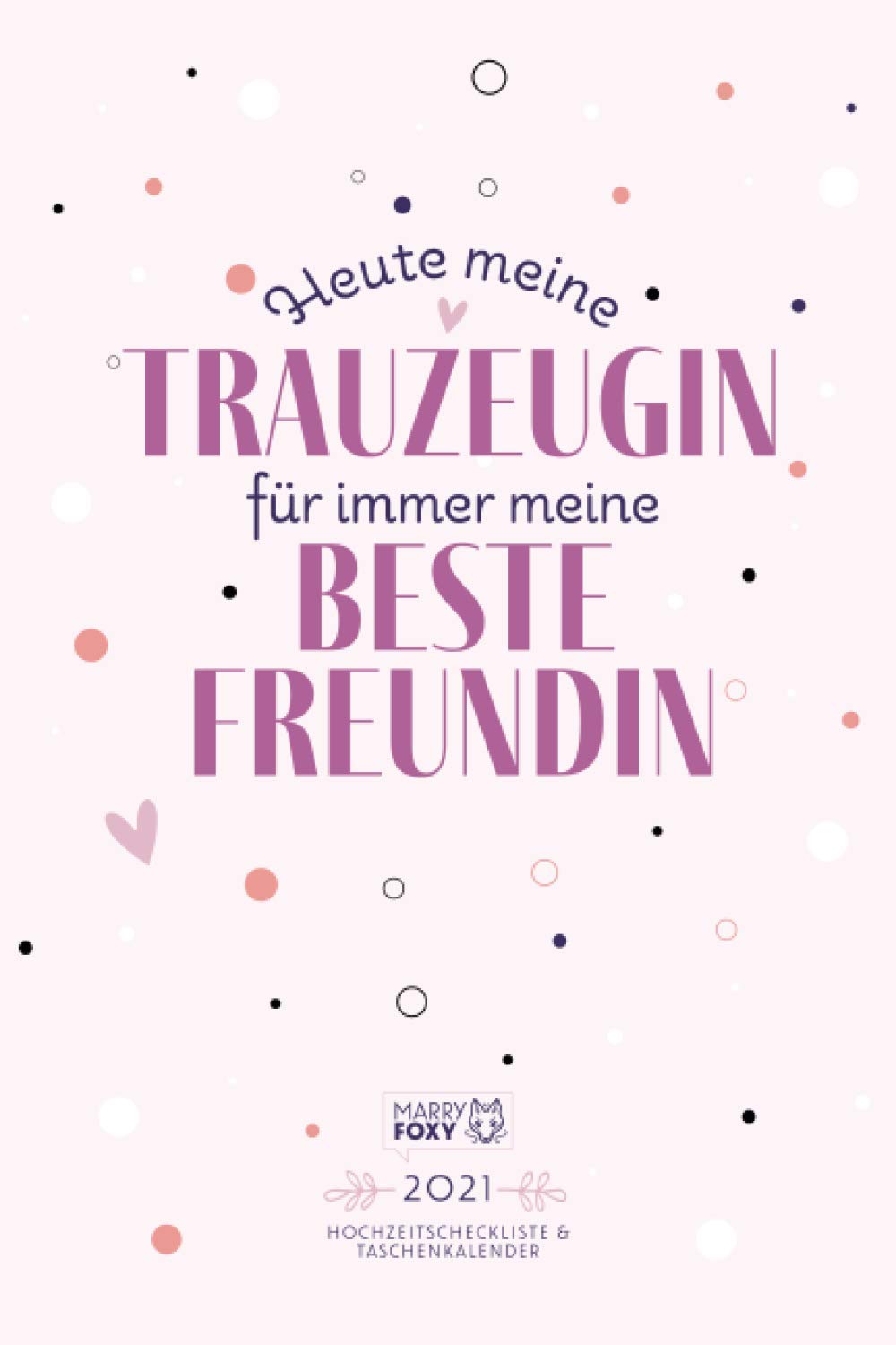 Heute Meine Trauzeugin Für Immer Meine Freundin