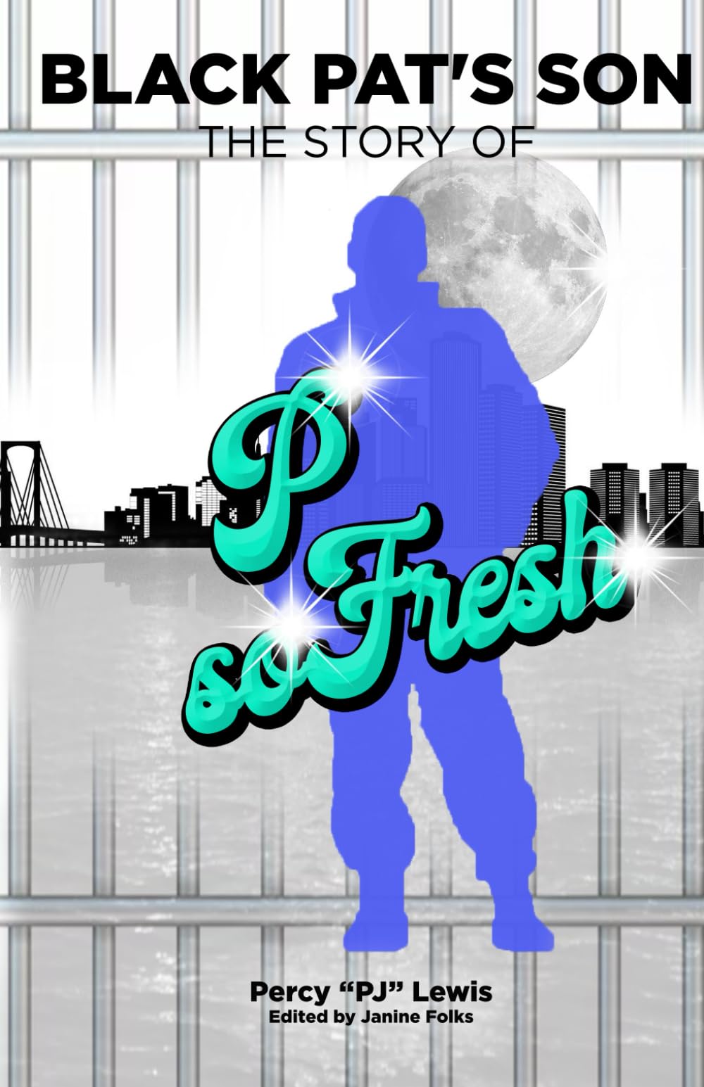 Black Pat's Son: The Story of P So Fresh