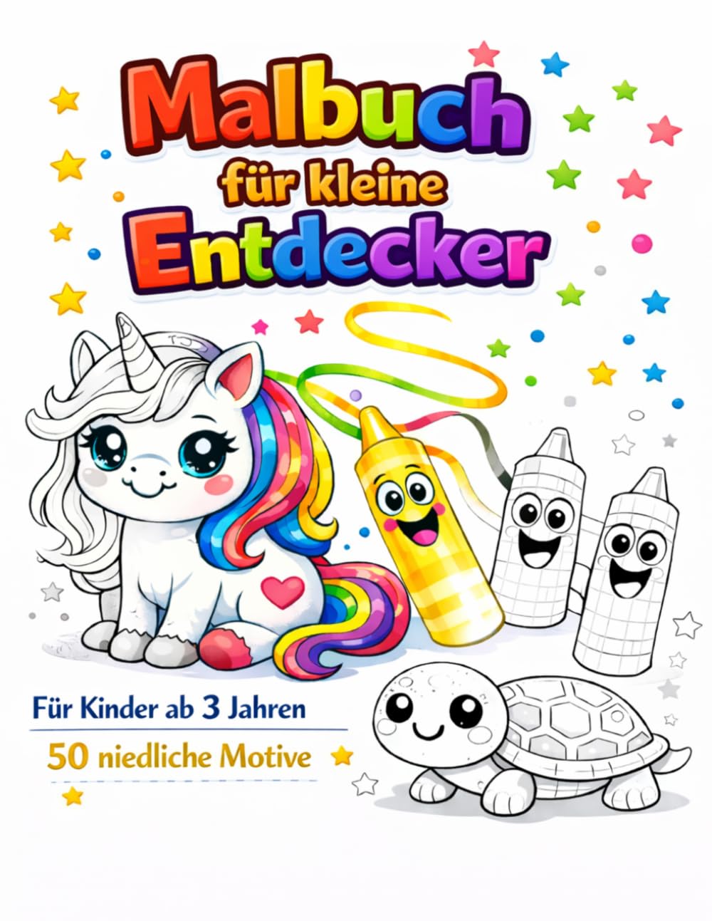 Malbuch für kleine Entdecker: Für Kinder ab 3 Jahren