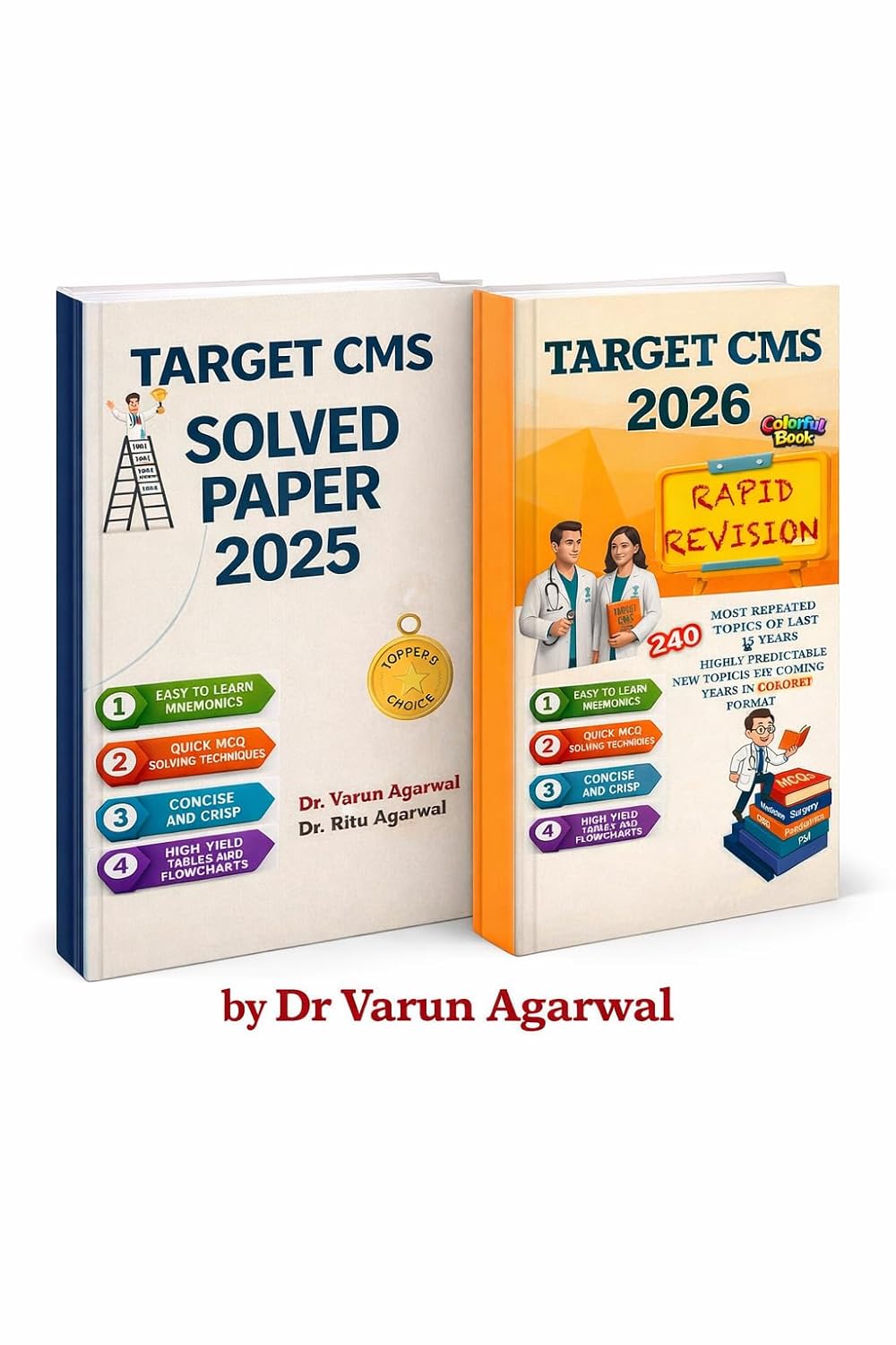 Target CMS Solved Paper 2025 + Rapid Revision 2026 Combo by Dr. Varun Agarwal, Dr. Ritu Agarwal, For UPSC CMS Preparation: 1