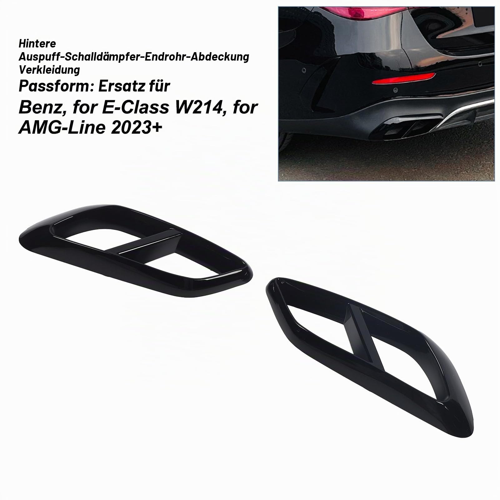 Heckauspuff-Endrohr-Abdeckungsverkleidung für E-Klasse W214 AMG-Line 2023+. Sportlicher Look, Schutzfunktion (Helles Schwarz)