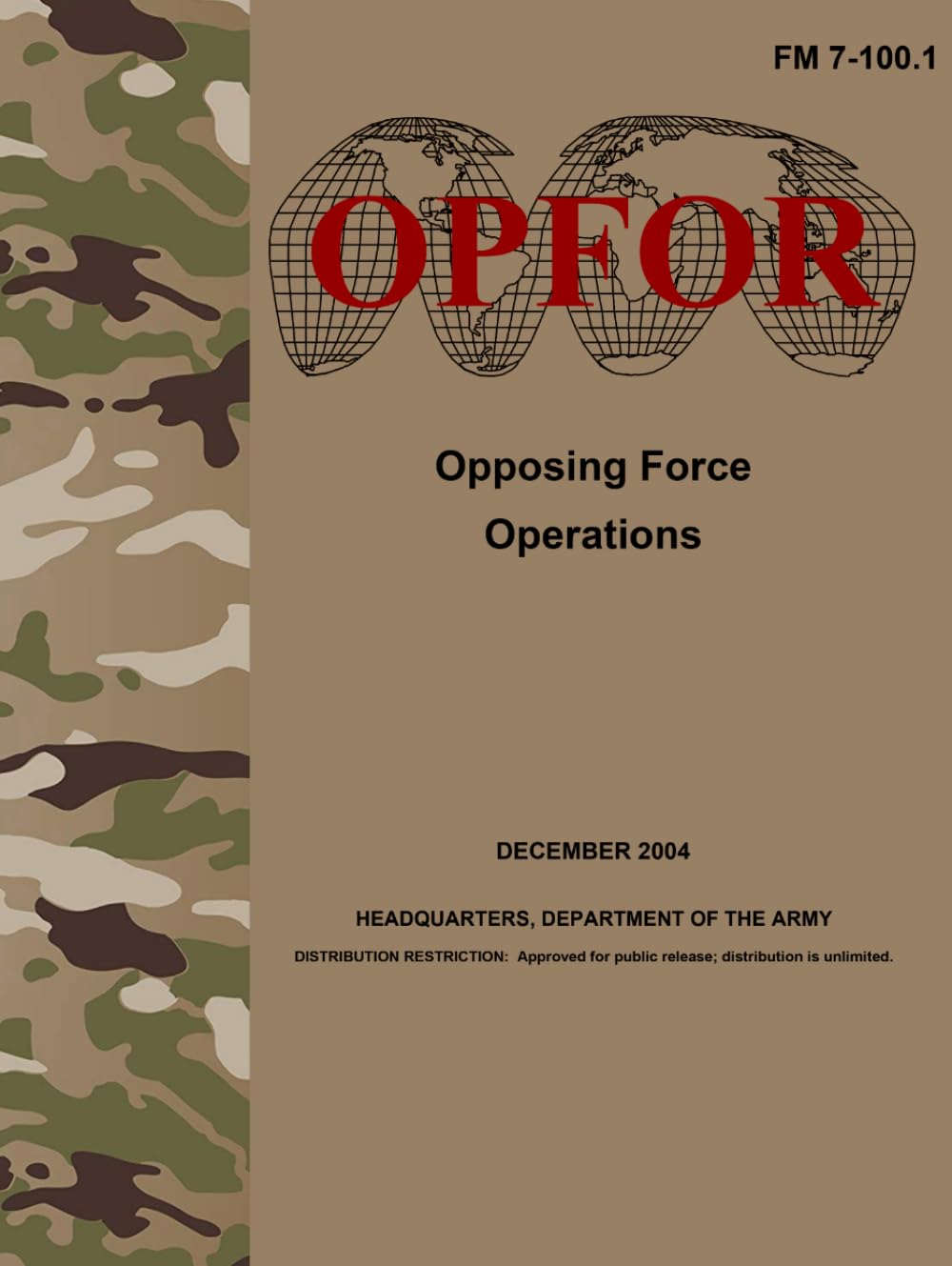 FM 7-100.1 Opposing Force Operations - Dec. 2004
