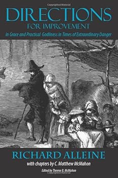 Paperback Directions for Improvement in Grace and Practical Godliness in Times of Extraordinary Danger Book