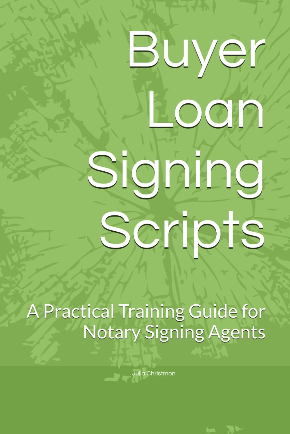 Buyer Loan Signing Flashcards: A Practical Training Tool for Notary Signing Agents