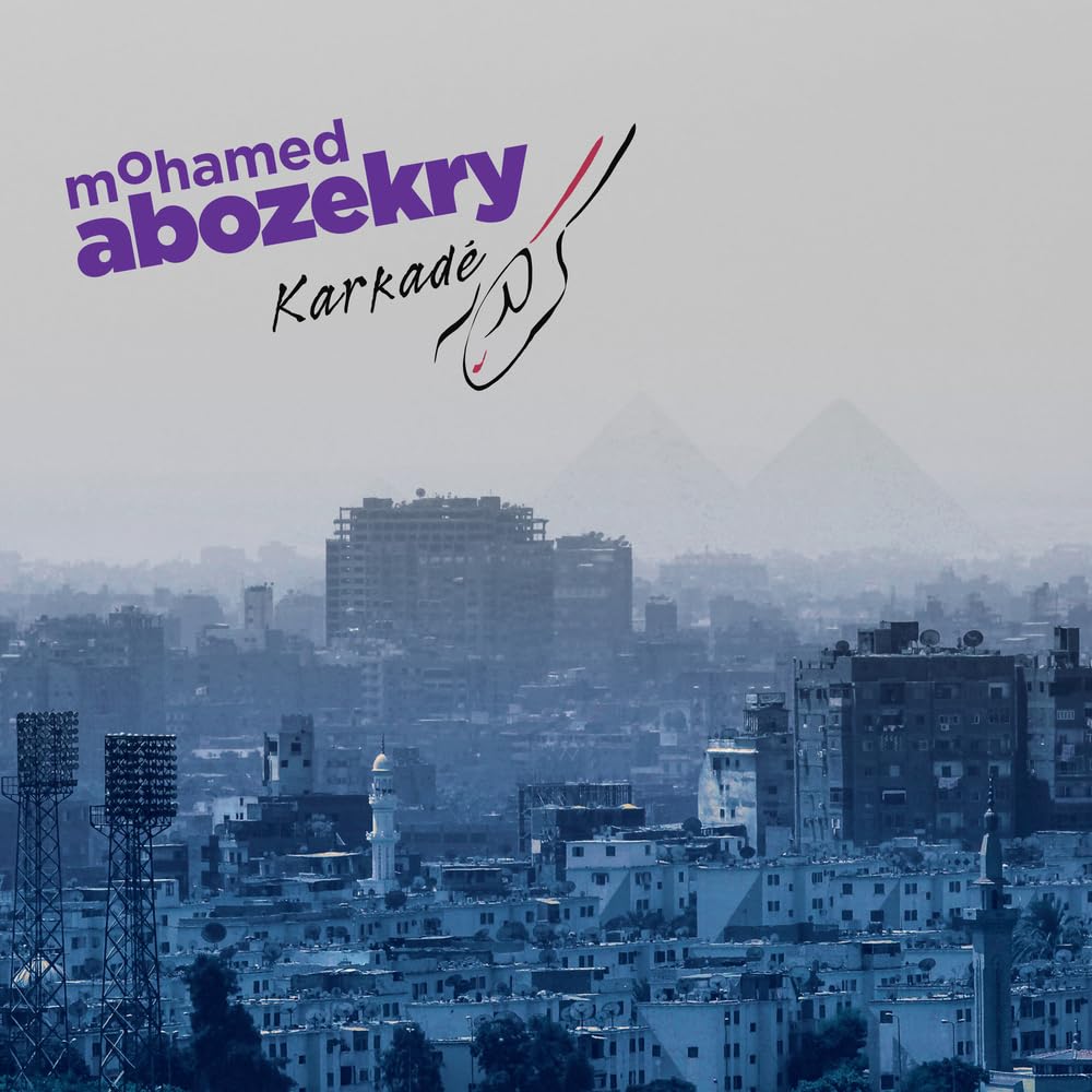 Karkade [Audio CD] Mohamed Abozekry